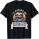 Sloth Gamer, I'd Rather Be Gaming T-Shirt - T-Shirt | Black