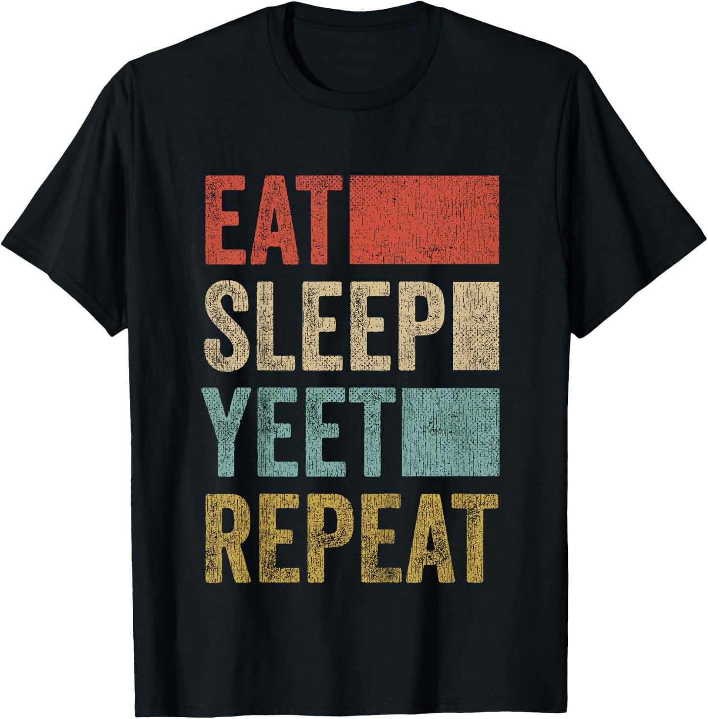 Funny Eat Sleep Yeet Repeat Youth Kids Yeet T-Shirt - T-Shirt | Black