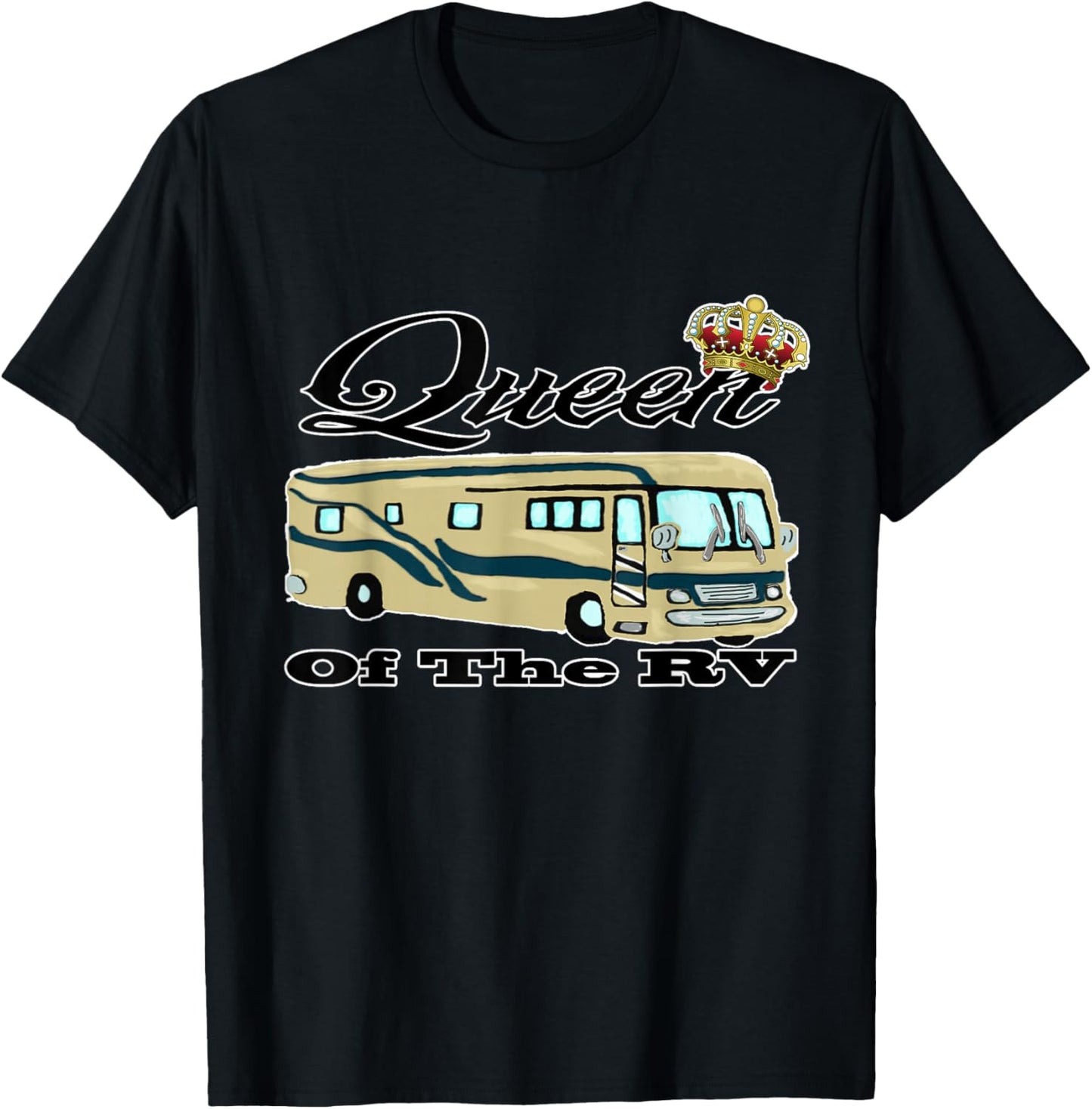 Queen Of The RV Funny Camping T Shirt T-Shirt - T-Shirt | Black