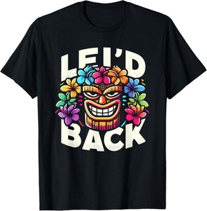 Tikis Lei'd Back Luau Hawaiian Lei Rainbow Party Feast T-Shirt - T-Shirt | Black