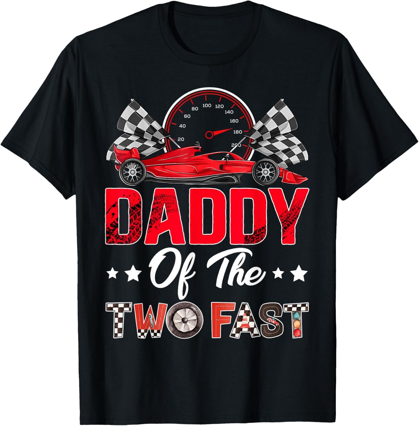 Daddy of The Two Fast 2nd Birthday Boy Racing Car Family T-Shirt - T-Shirt | Black