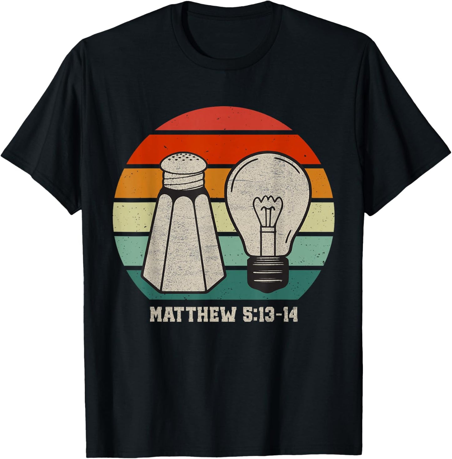 Christian Be Salty Stay Lit Salt of Earth Light of World God T-Shirt - T-Shirt | Black
