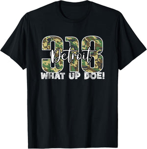 313 Detroit What Up Doe Hometown Michigan Camo T-Shirt - T-Shirt | Black