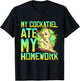 My Cockatiel Ate My Homework Bird Cockatiels Pet Cockatiel T-Shirt - T-Shirt | Black