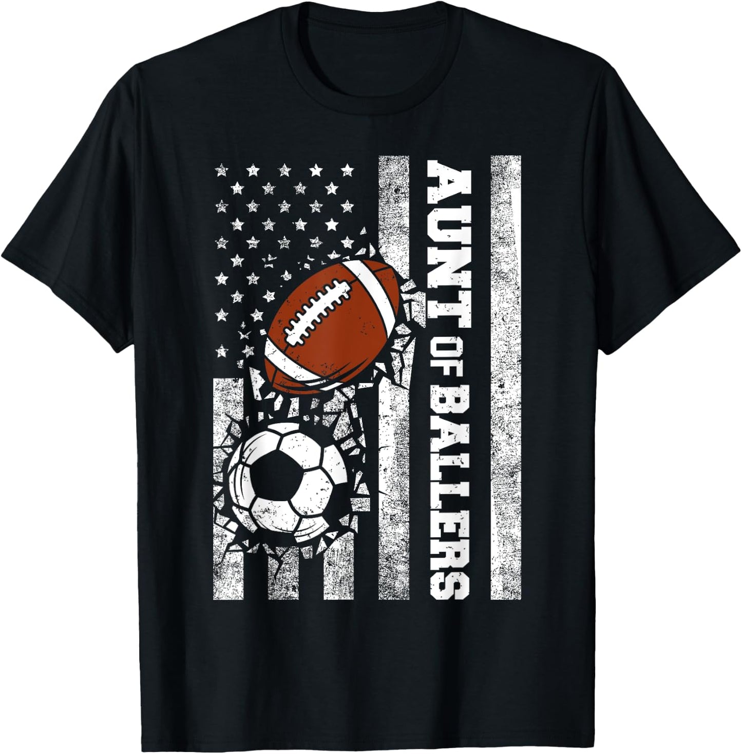 Aunt of Ballers Funny USA Flag Soccer Football Player Aunt T-Shirt - T-Shirt | Black