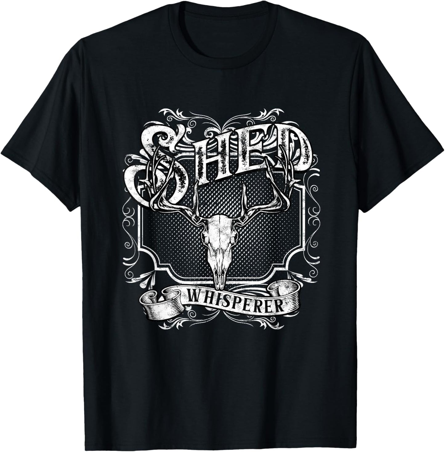 Shed Hunting Shed Hunter Shed Whisperer T-Shirt - T-Shirt | Black