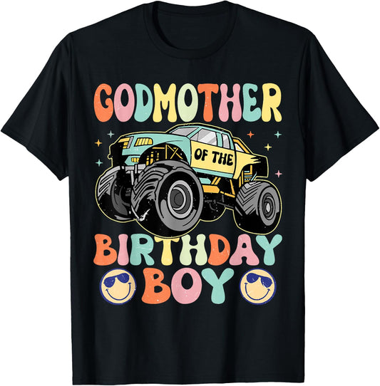 Monster Truck Godmother Of The Birthday Boy Matching Family T-Shirt - T-Shirt | Black