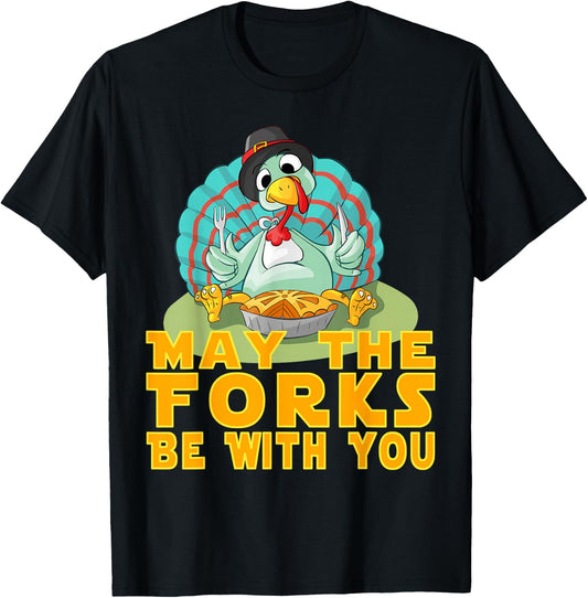 Cute Thanksgiving Turkey May The Forks Be With You T-Shirt - T-Shirt | Black