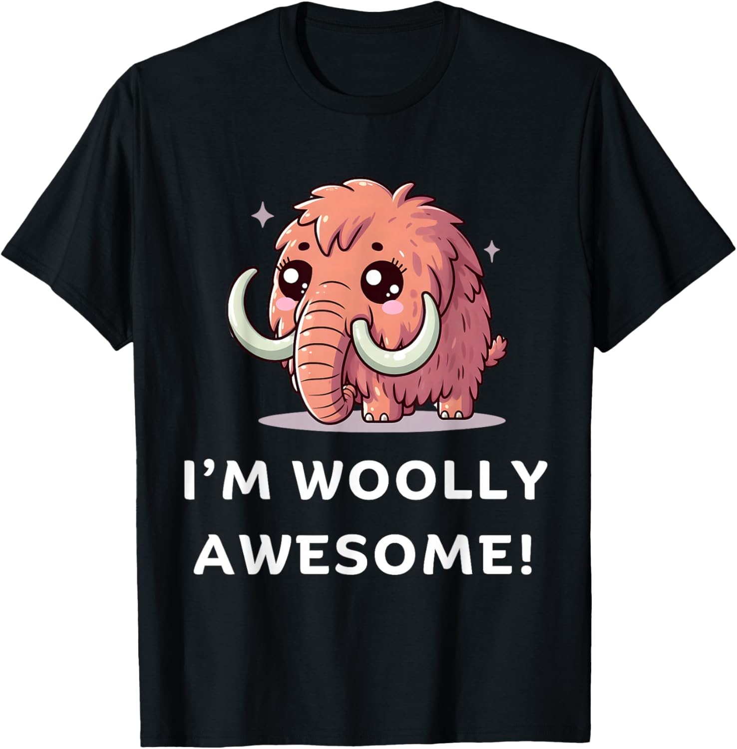 I'm Woolly Awesome, Funny Wooly Mammoth, Cute Woolly Mammoth , Small, Black T-Shirt - T-Shirt | Black
