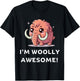 I'm Woolly Awesome, Funny Wooly Mammoth, Cute Woolly Mammoth , Small, Black T-Shirt - T-Shirt | Black