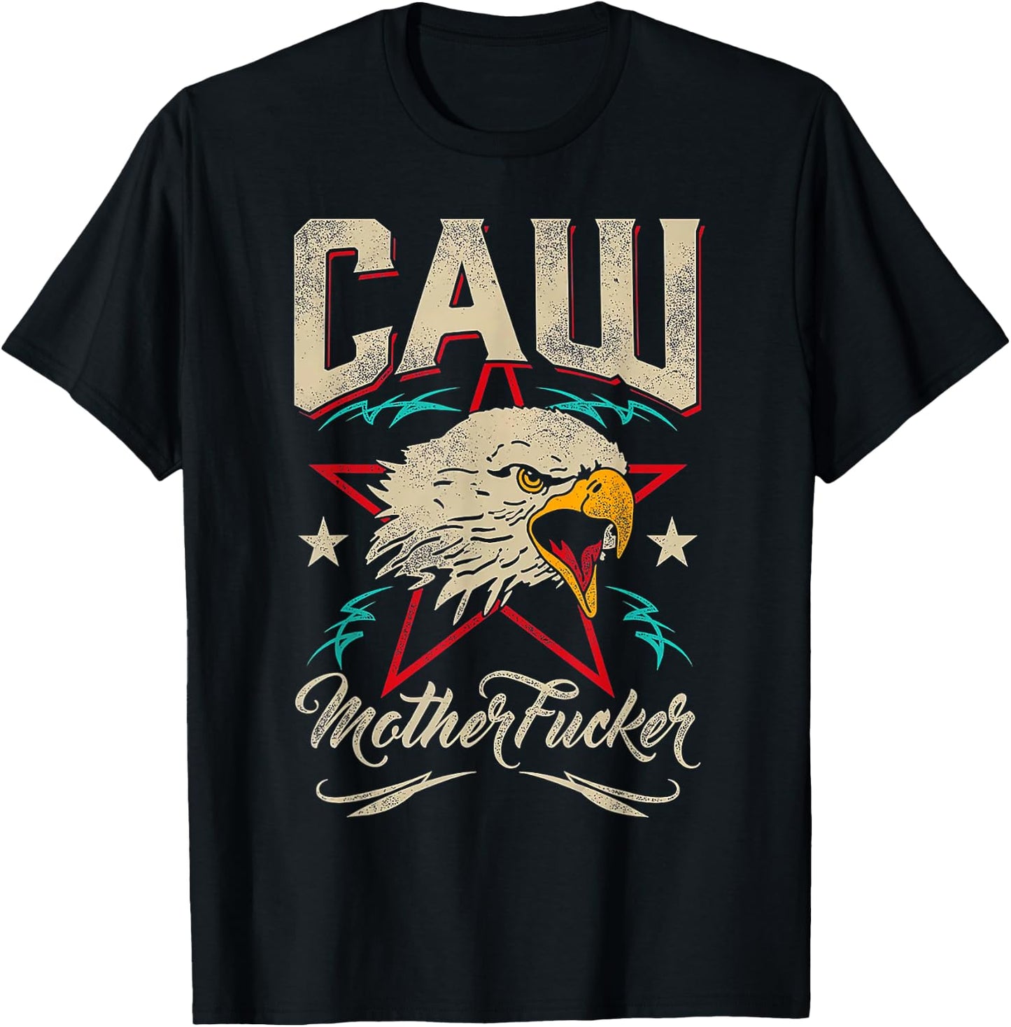 Caw Motherfucker Eagle T-Shirt - T-Shirt | Black