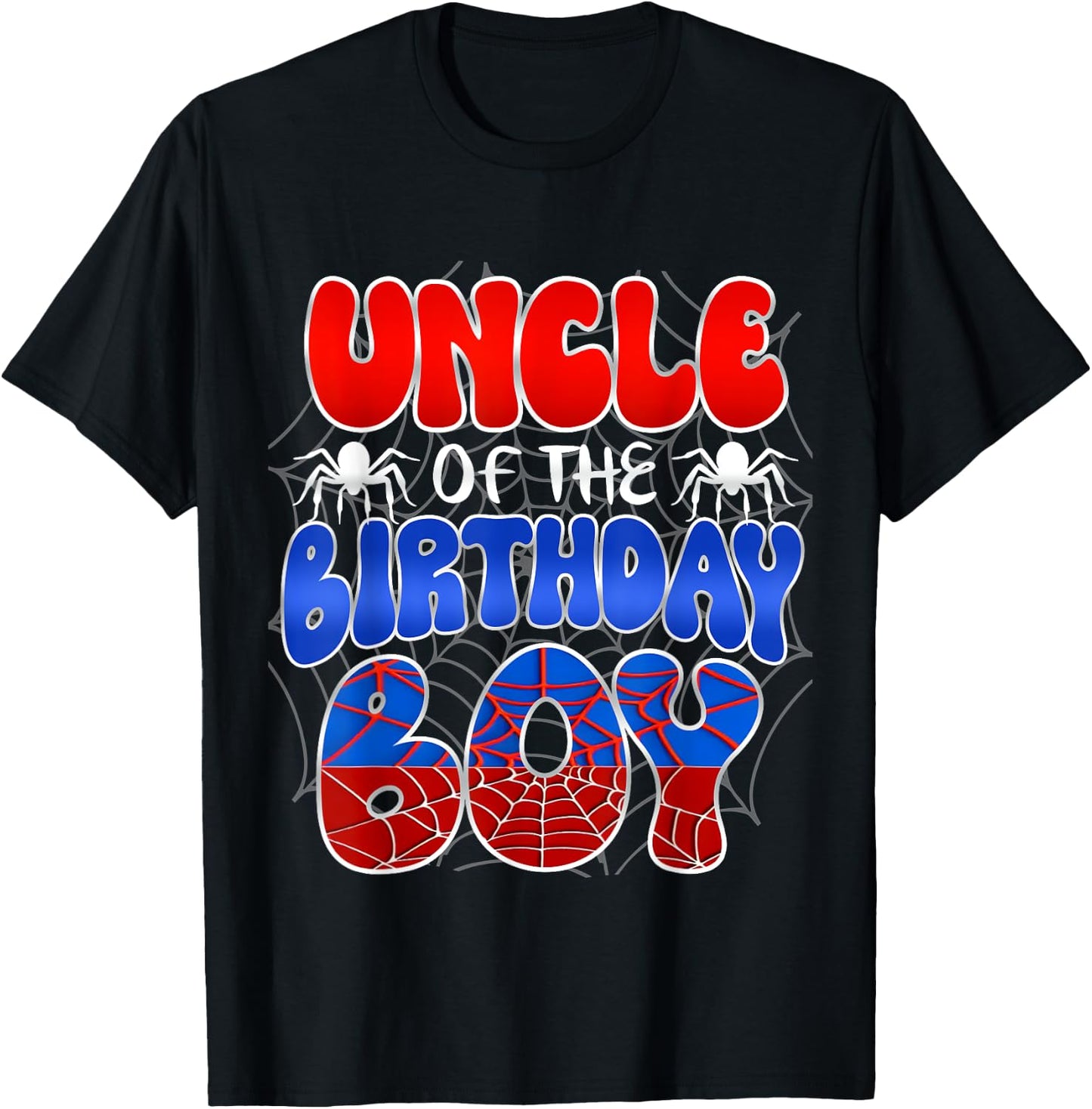 Uncle of the Birthday Boy Costume Spider Web Birthday Party T-Shirt - T-Shirt | Black