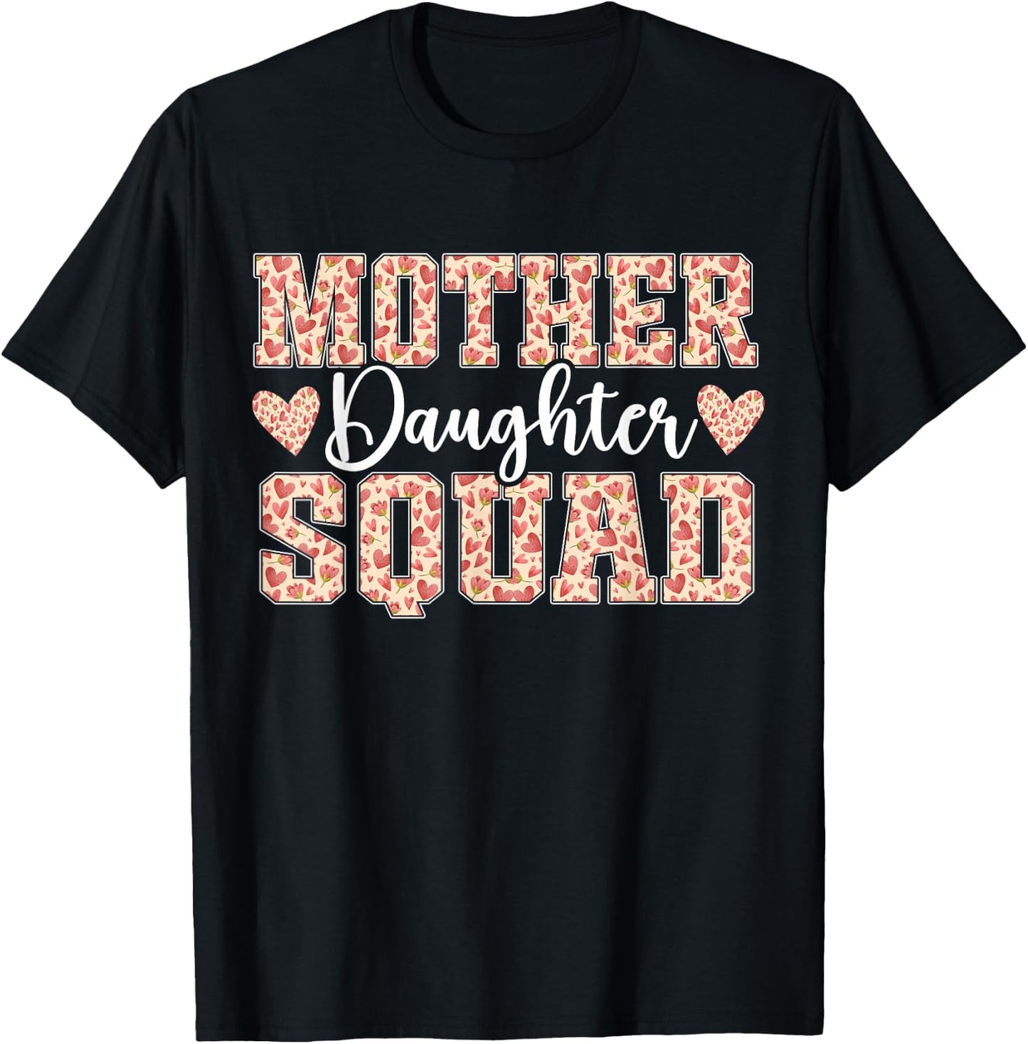 Mother Daughter Squad Mom Matching Mother Daughter Mommy T-Shirt - T-Shirt | Black