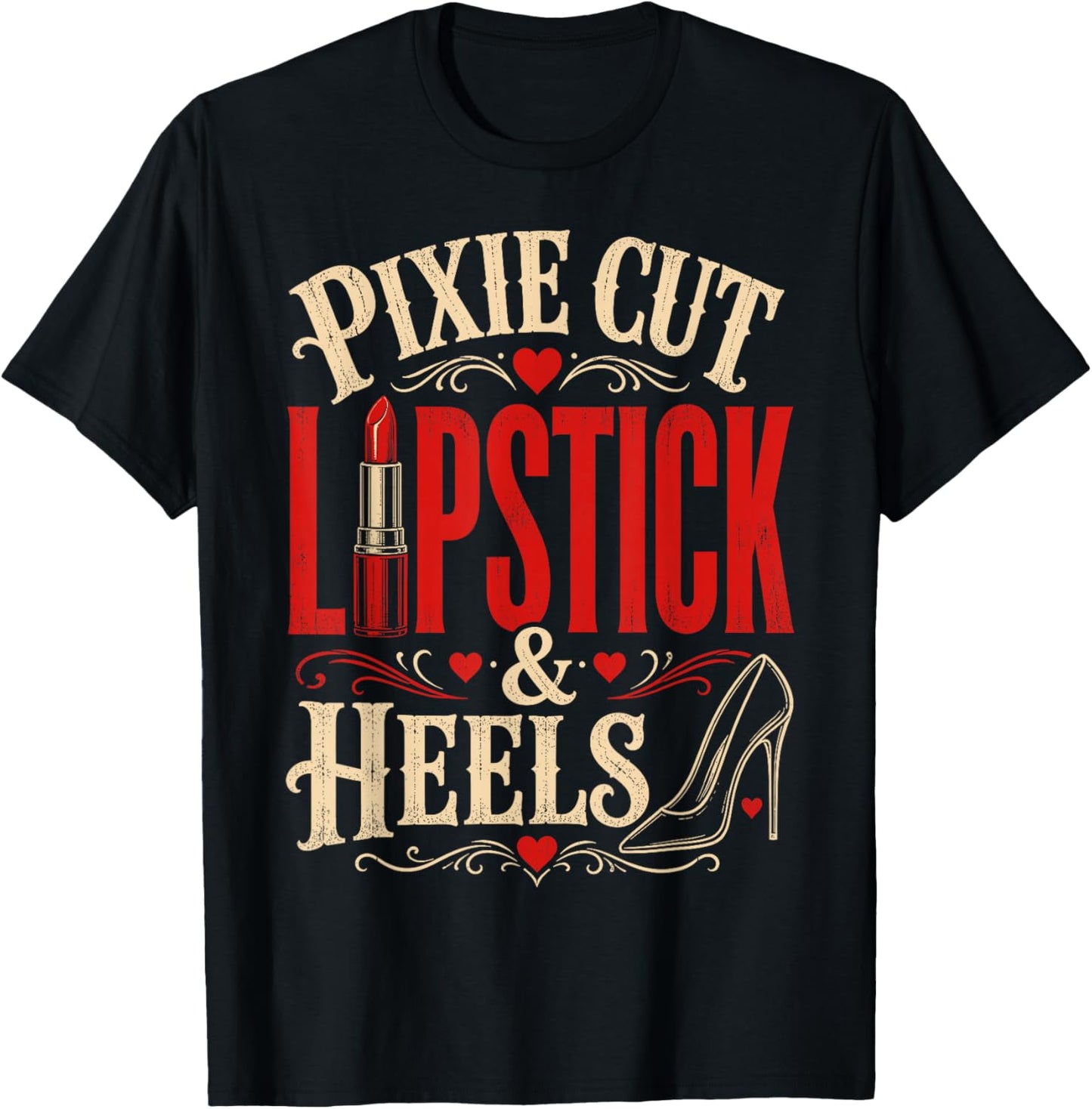 Pixie Cut Lipstick & Heels Women's Haircut Fashion T-Shirt - T-Shirt | Black