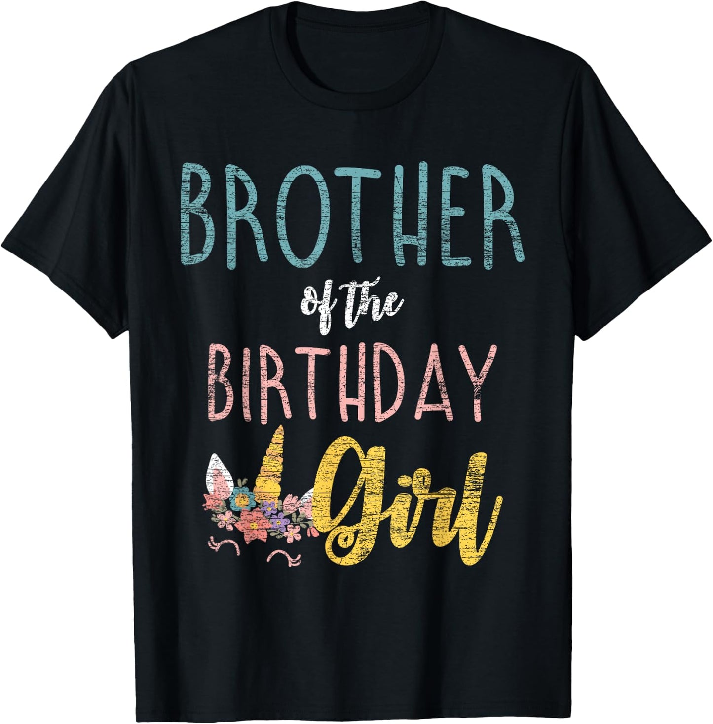 Brother Of The Birthday Girl Brother Gifts Unicorn Birthday T-Shirt - T-Shirt | Black