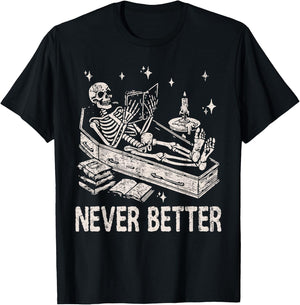 Funny Skeleton Reading Book In Coffin Never Better Halloween T-Shirt - T-Shirt | Black