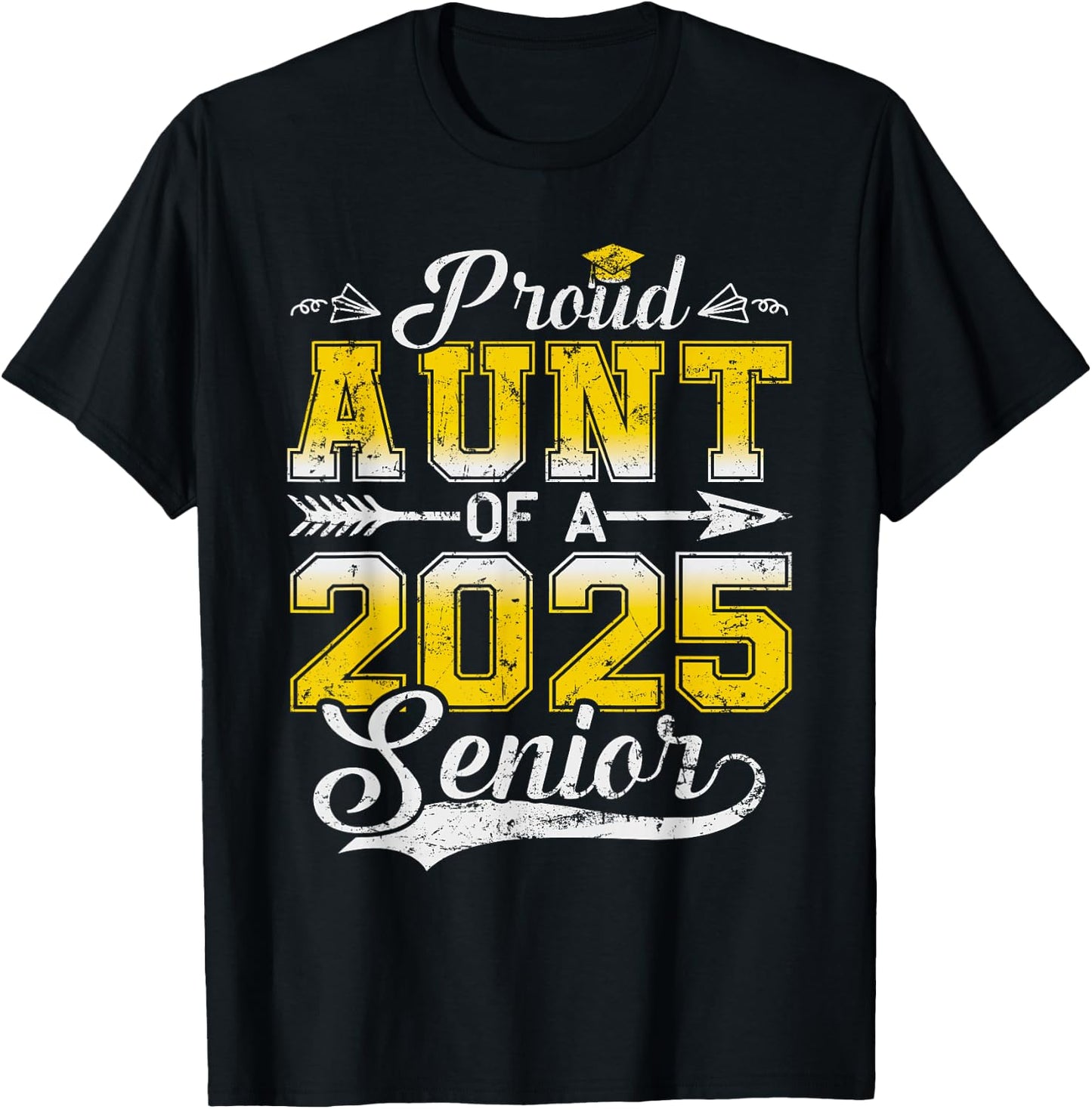 Proud Aunt of a 2025 Senior Graduate, Funny Vintage T-Shirt - T-Shirt | Black