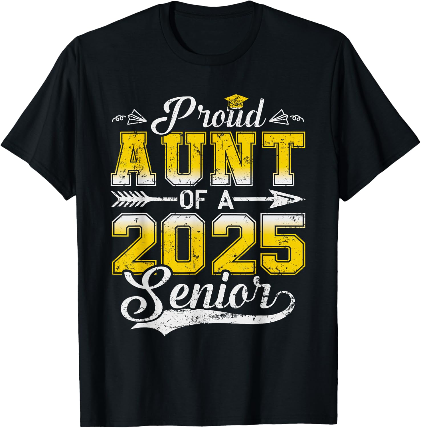 Proud Aunt of a 2025 Senior Graduate, Funny Vintage T-Shirt - T-Shirt | Black