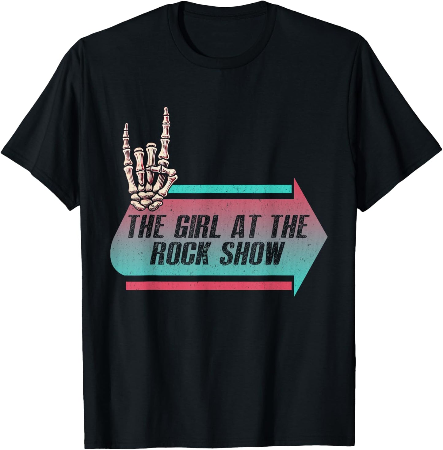 I Am The Girl At The Rock Show Vintage Musician Funny Outfit T-Shirt - T-Shirt | Black