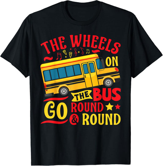 The Wheels On The Bus Go Round & Round Preschool Music T-Shirt - T-Shirt | Black