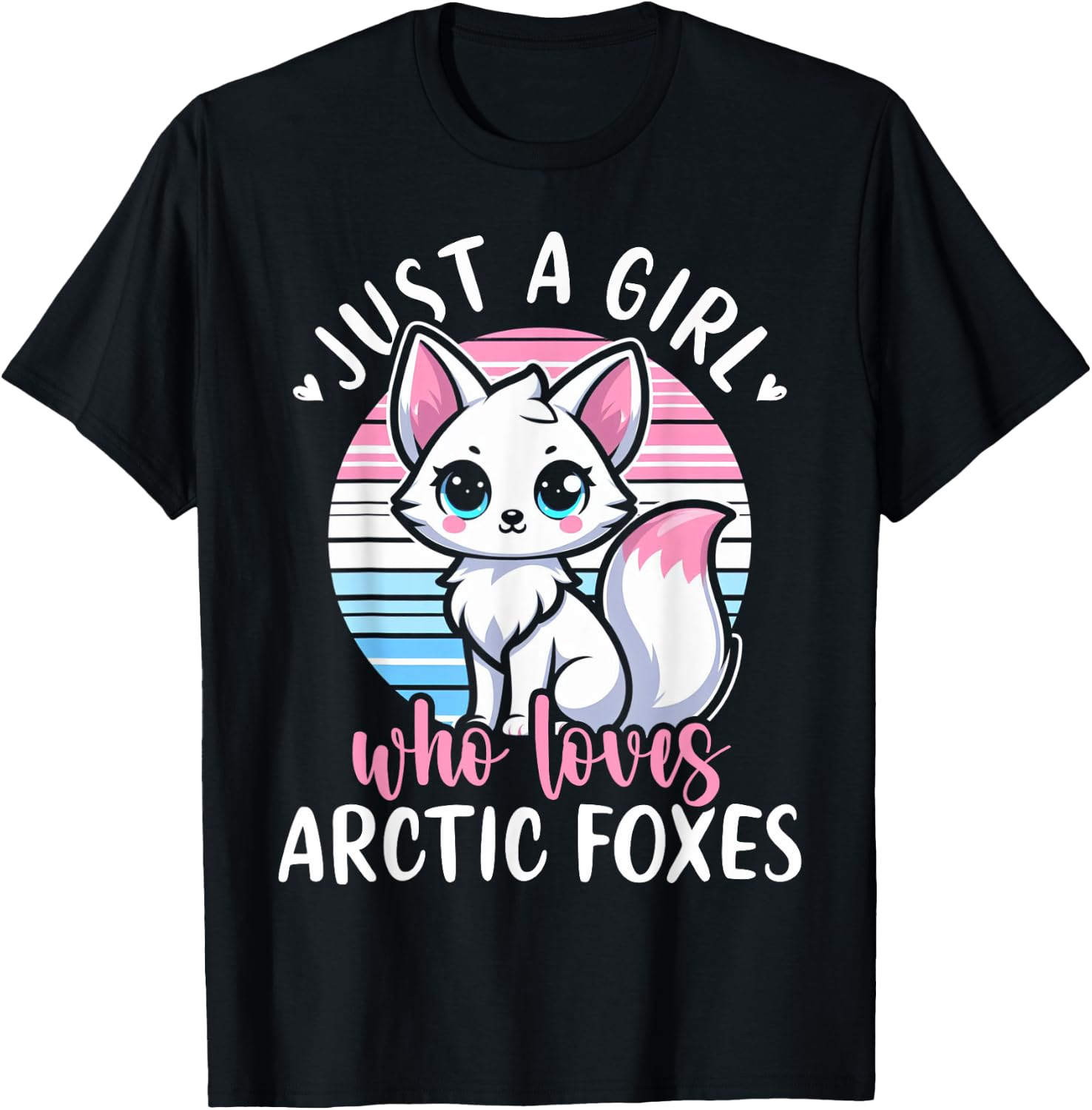 Just A Girl Who Loves Arctic Foxes Cute White Fox Girls T-Shirt - T-Shirt | Black