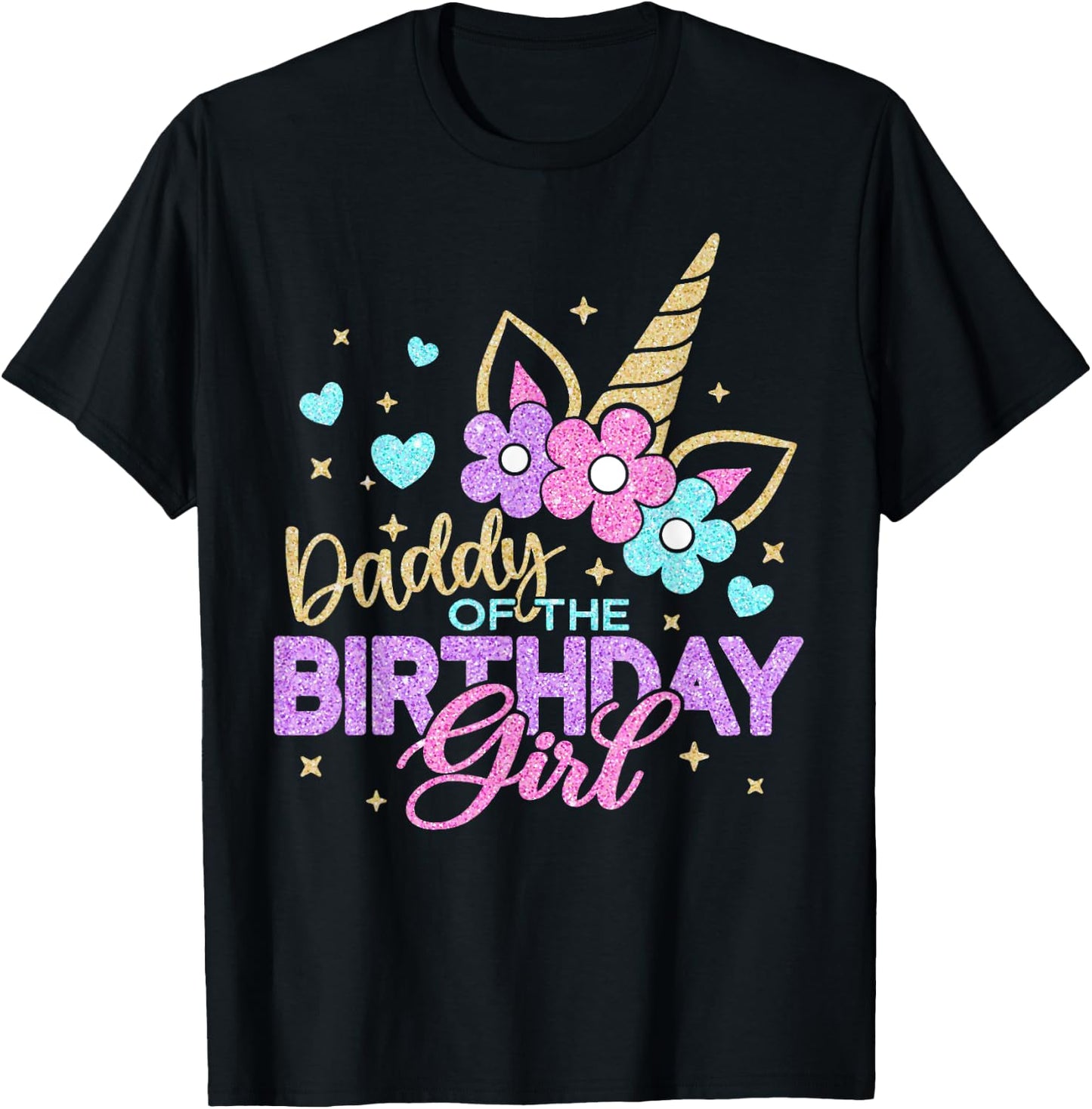 Daddy of the Birthday Princess Girl Dad Unicorn Bday Party T-Shirt - T-Shirt | Black
