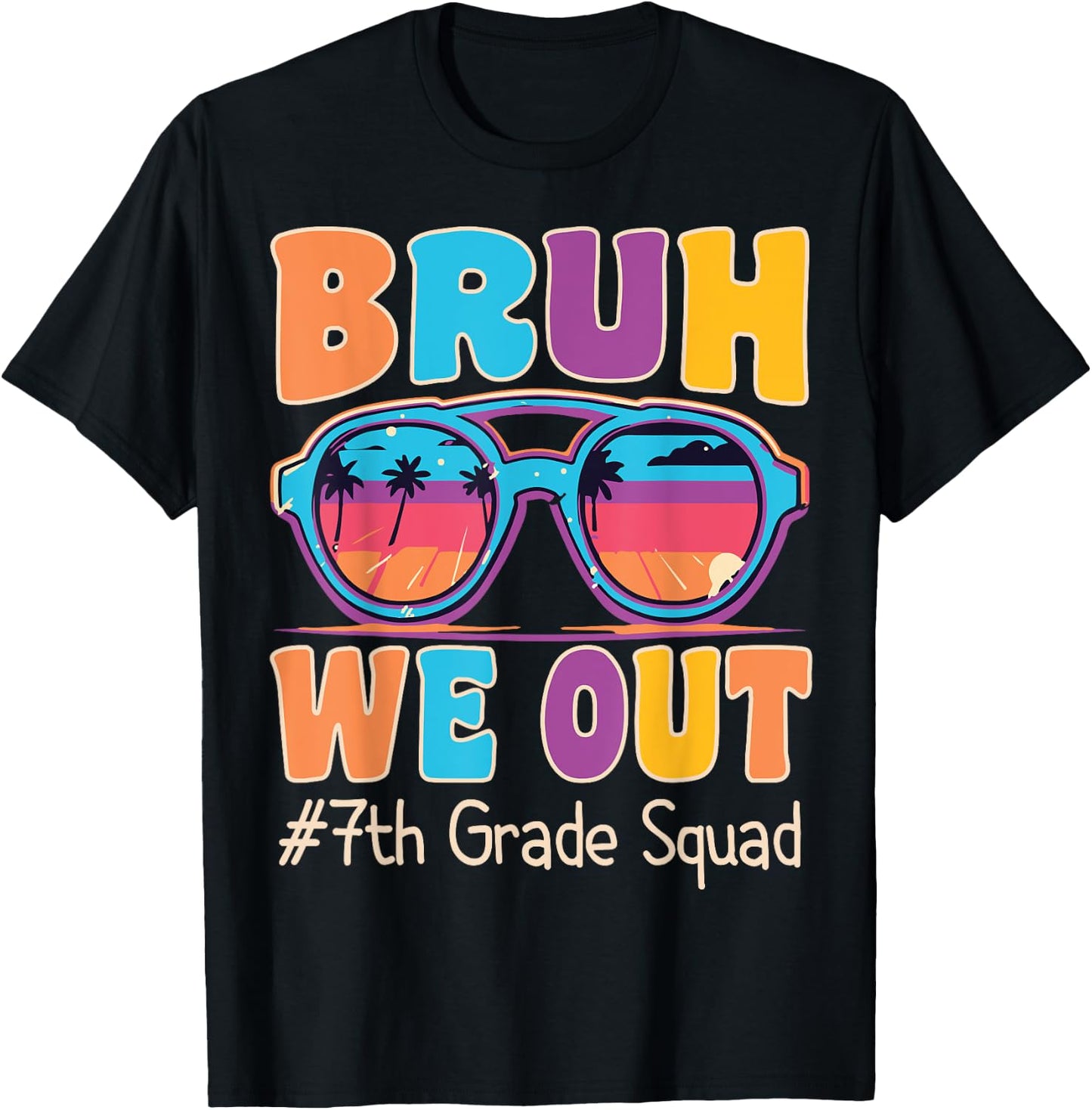 Bruh We Out 7th Seventh Grade Squad Retro Last Day Of School T-Shirt - T-Shirt | Black