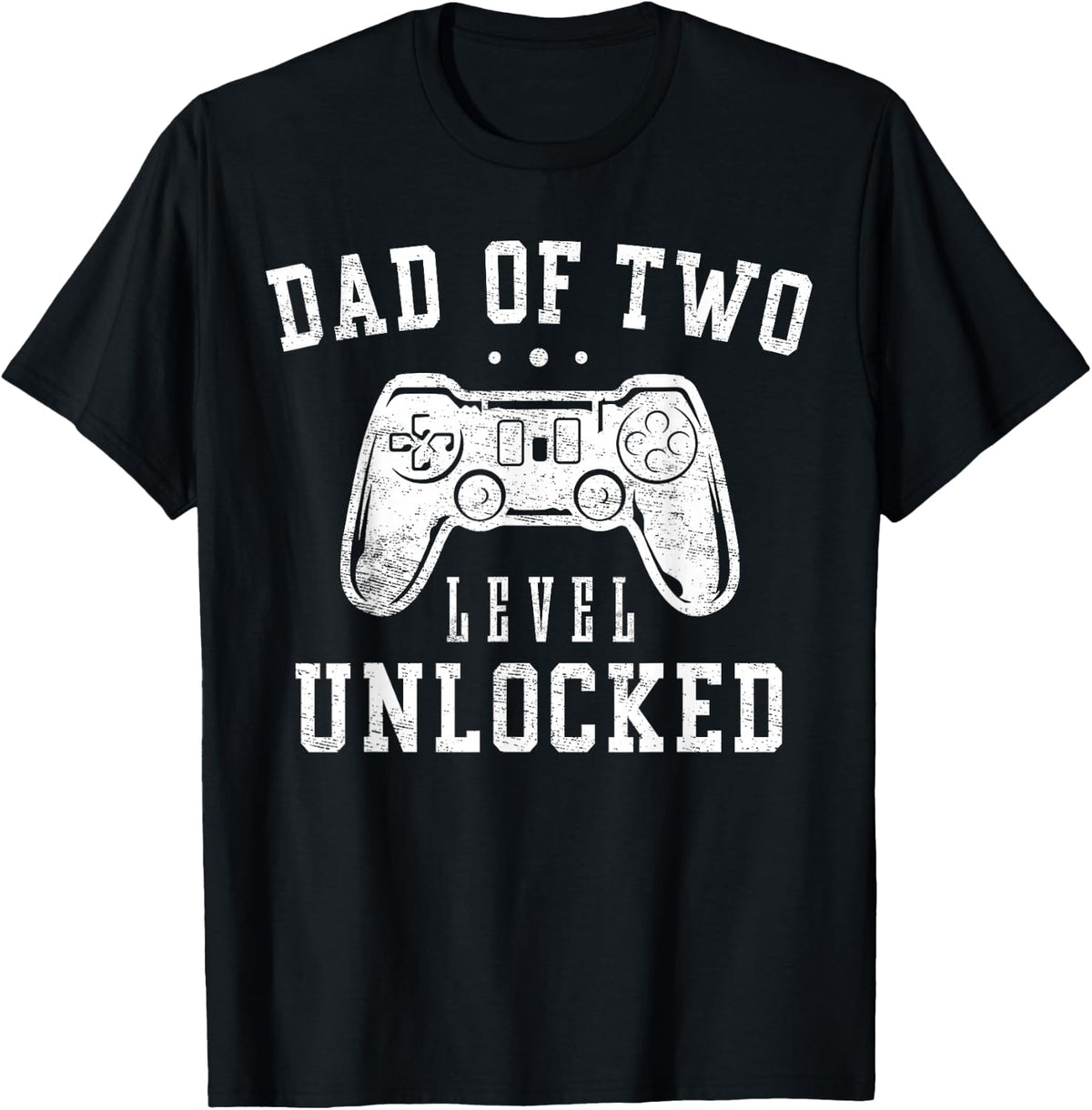 Dad of Two Level Unlocked Gifts Promoted to Daddy Again T-Shirt - T-Shirt | Black