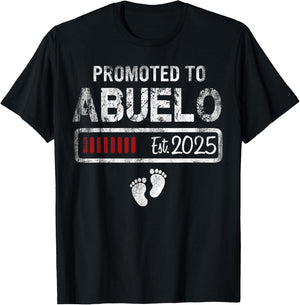 Promoted to Abuelo 2025 - Present For First Time New Abuelo T-Shirt - T-Shirt | Black
