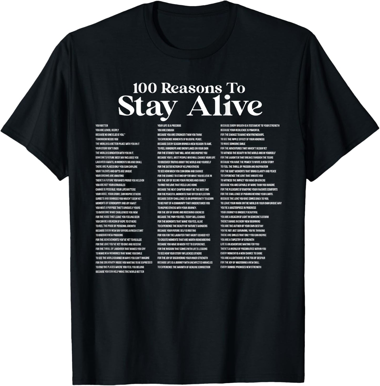 100 Reasons To Stay Alive Suicide Prevention 988 Positive T-Shirt - T-Shirt | Black