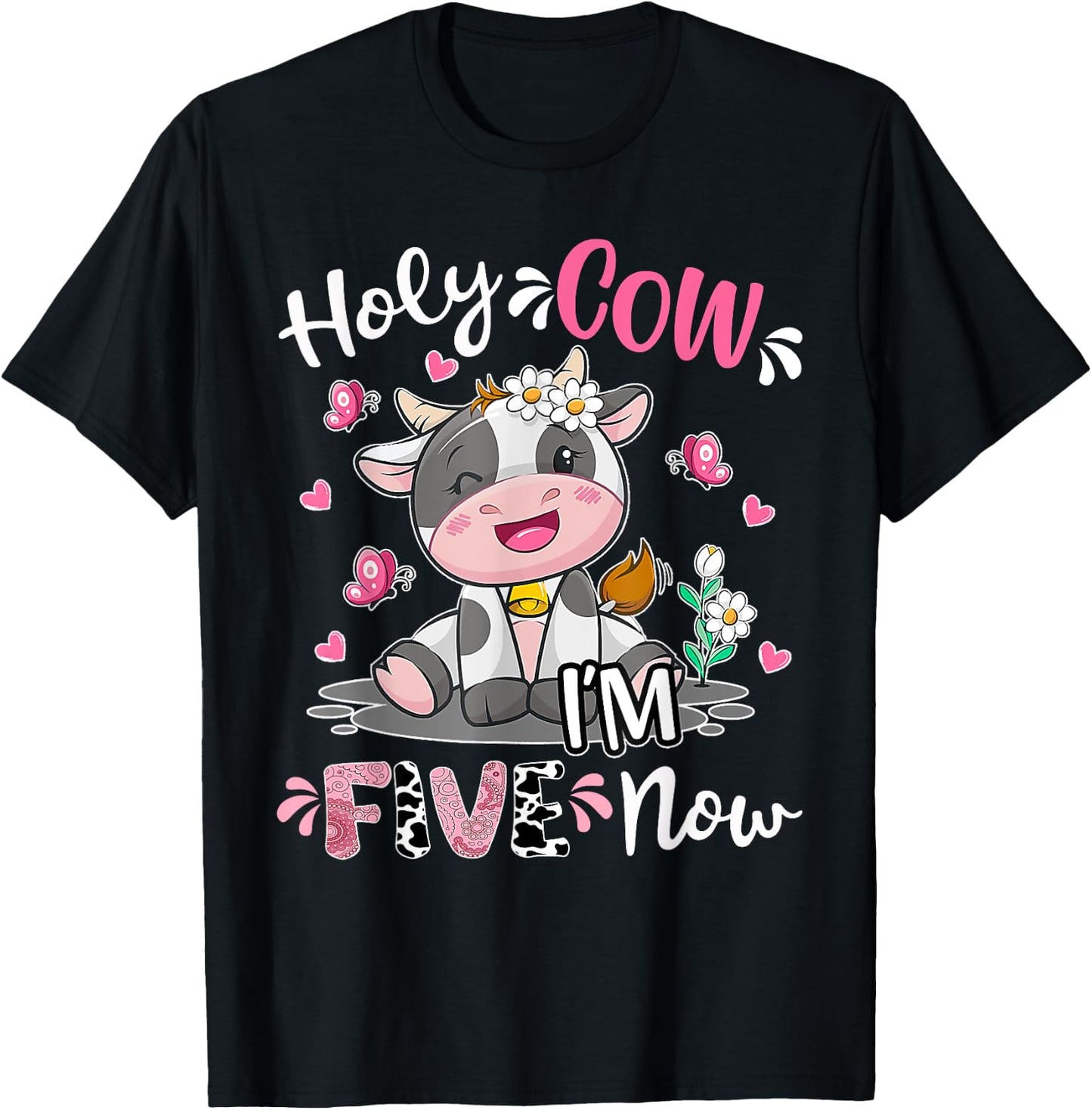 Kids Holy Cow I'm Five 5 Years Old 5th Birthday Boy Girl T-Shirt - T-Shirt | Black