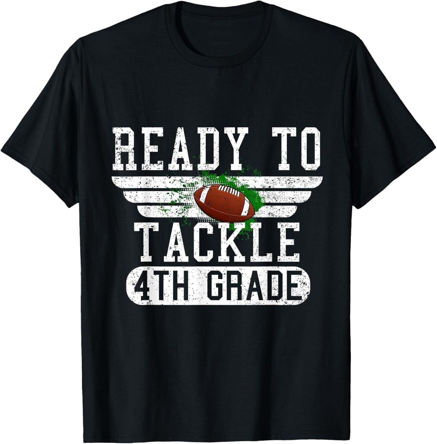 Ready To Tackle 4th Grade Football First Day Sport Boys T-Shirt - T-Shirt | Black