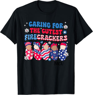 Caring For The Cutest Firecrackers NICU Nurse 4th Of July T-Shirt - T-Shirt | Black