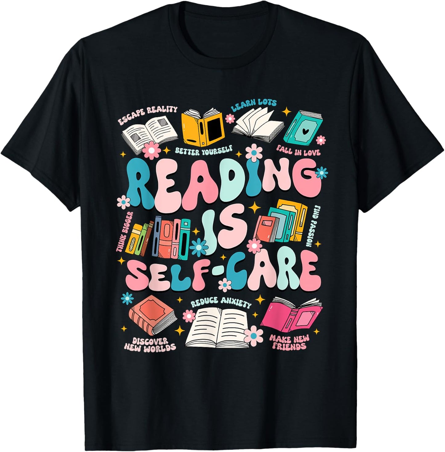Reading Is Self-Care Book Lover Teacher Student Gift Men Women T-Shirt - T-Shirt | Black