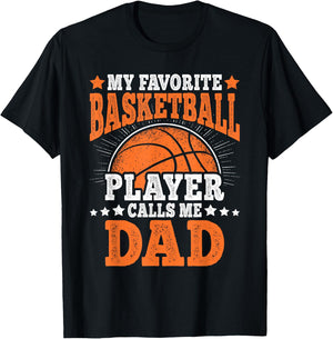 My Favorite Basketball Player Calls Me Dad Basketball Men T-Shirt - T-Shirt | Black