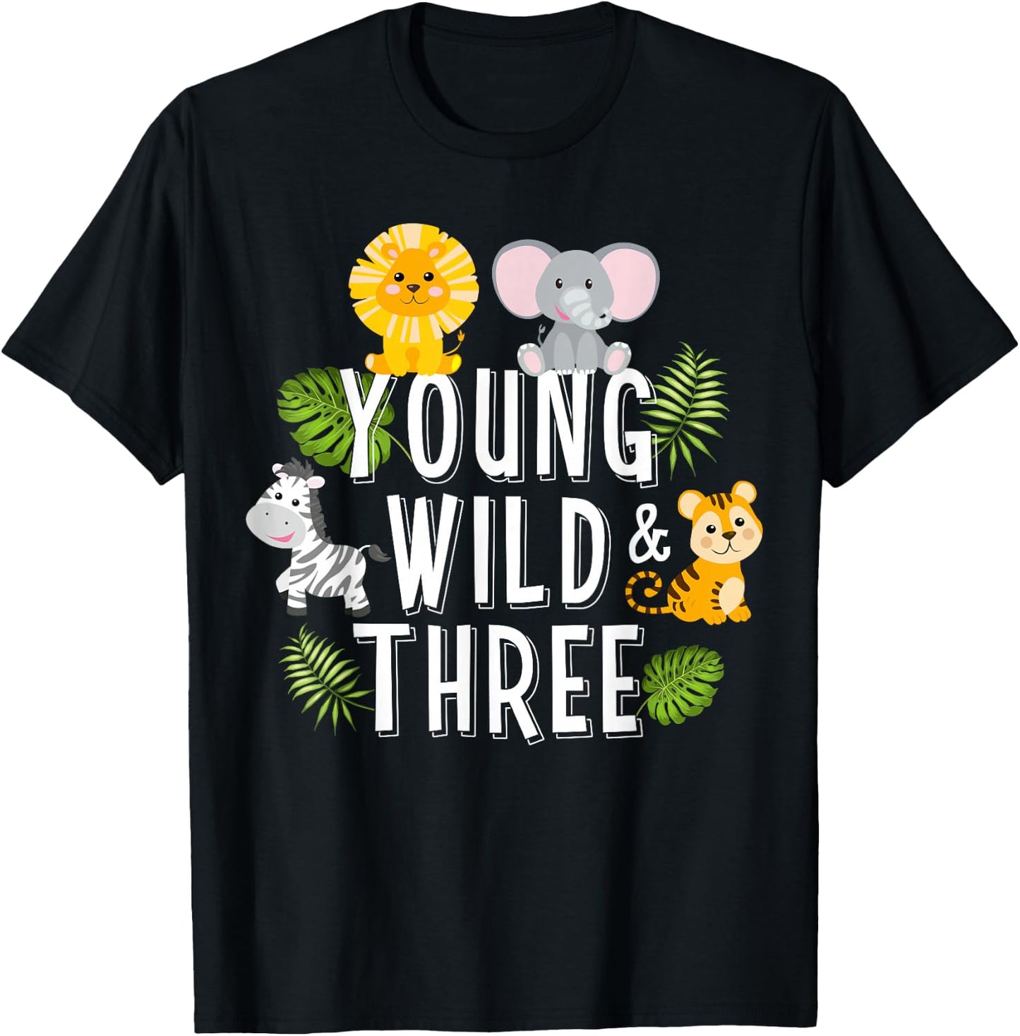 Young Wild and Three Girls 3rd Birthday Funny for Son Boys T-Shirt - T-Shirt | Black