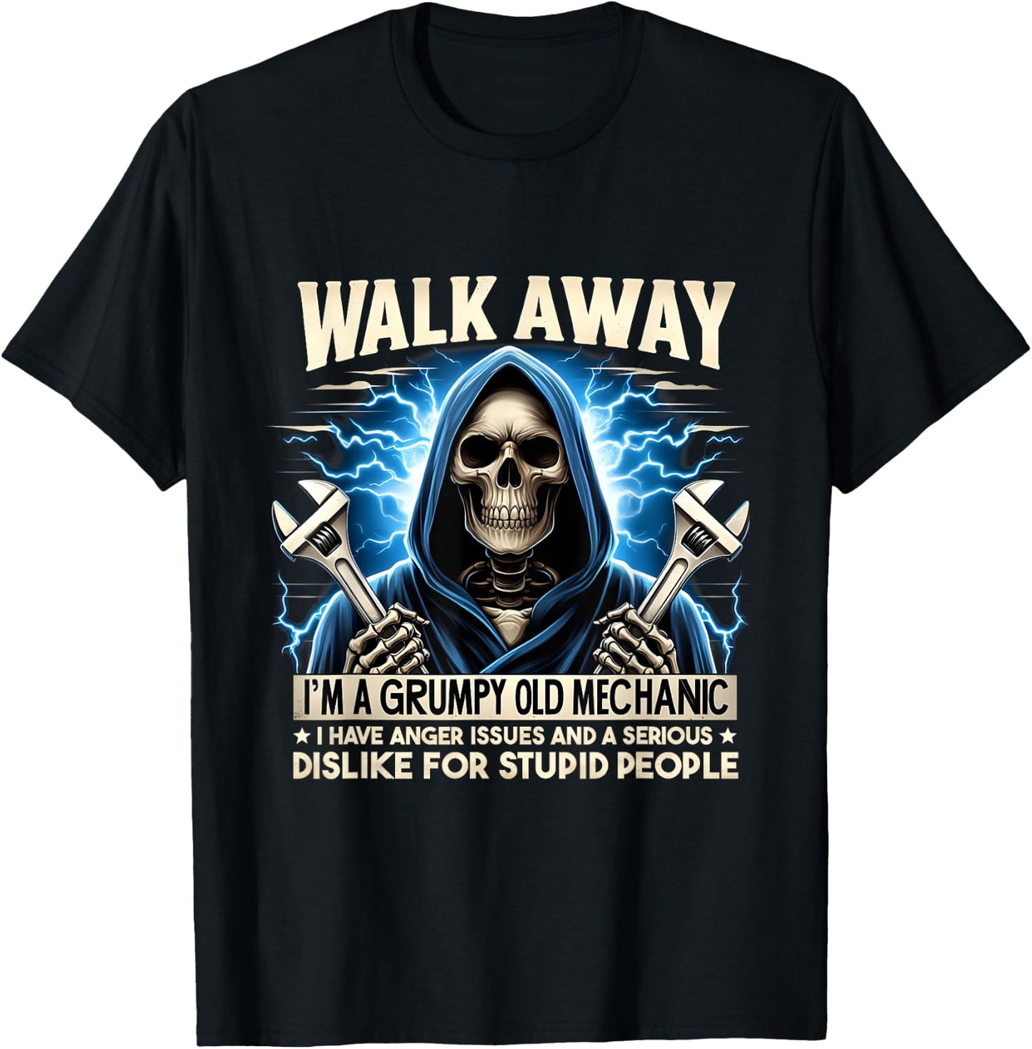 Funny Skeleton Mechanic Walk Away I'm A Grumpy Old Mechanic T-Shirt - T-Shirt | Black
