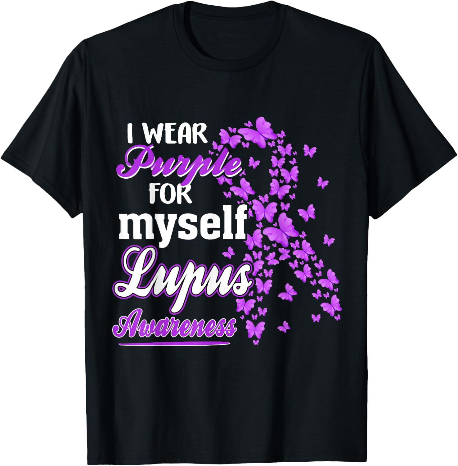 I Wear Purple For My Myself Butterfly Ribbon Lupus Awareness T-Shirt - T-Shirt | Black