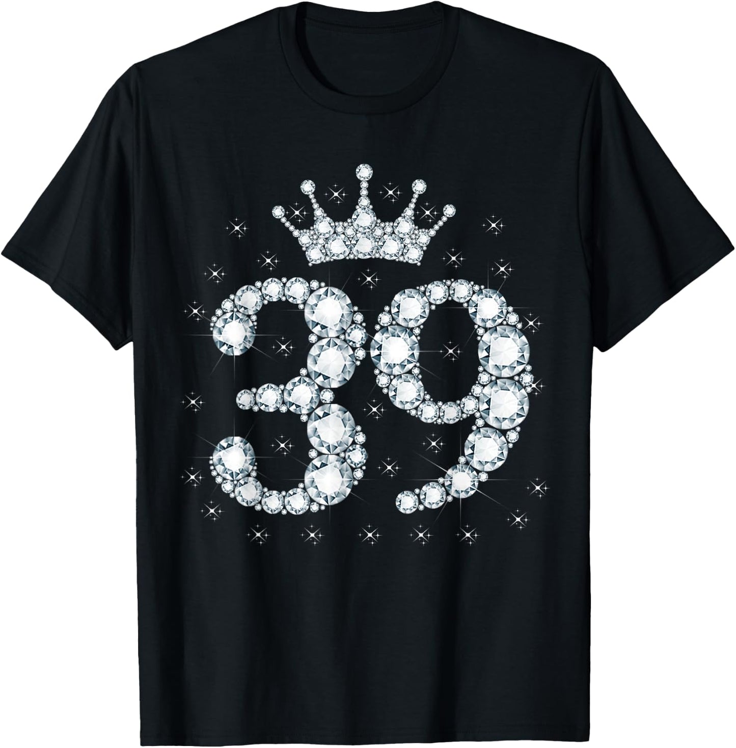 39 Crown 39 Years Old Happy 39th Birthday Girl Women T-Shirt - T-Shirt | Black