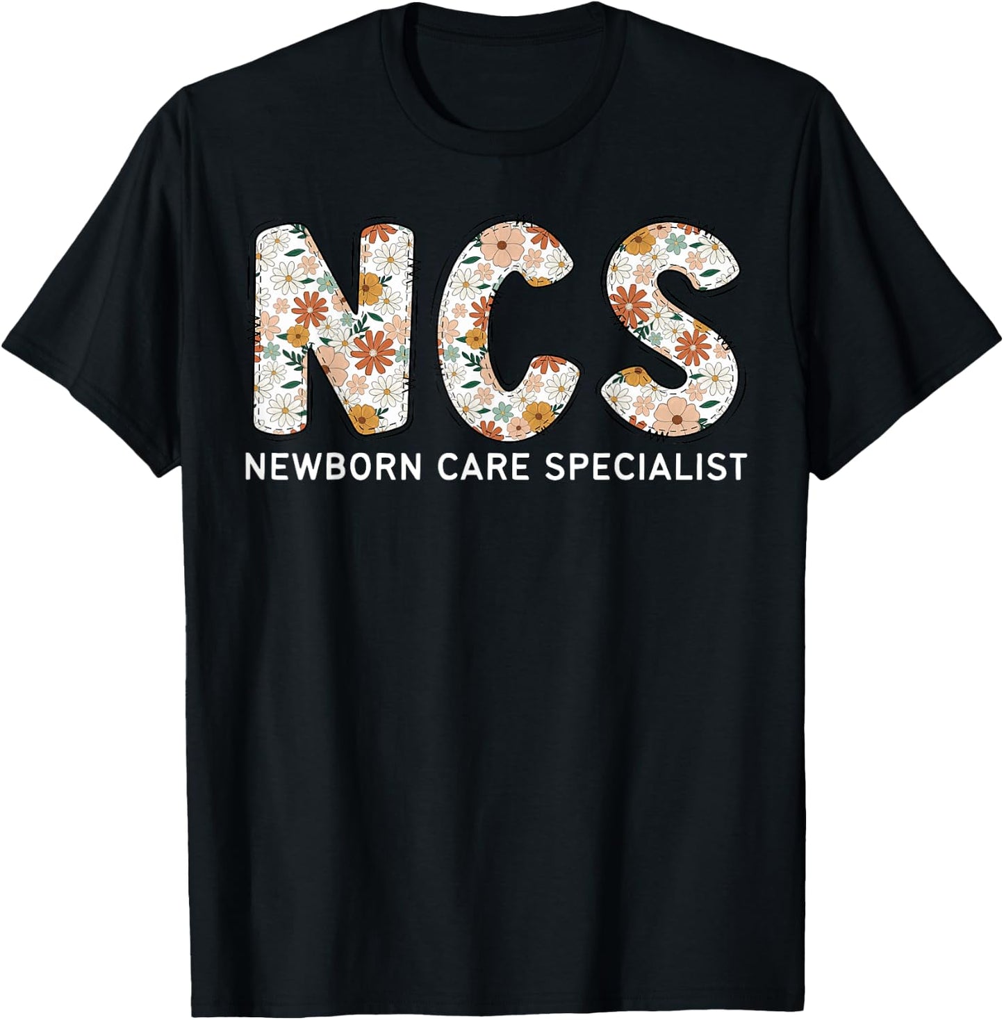 NCS Newborn Care Specialist Boho Floral Mother Baby Nurse T-Shirt - T-Shirt | Black