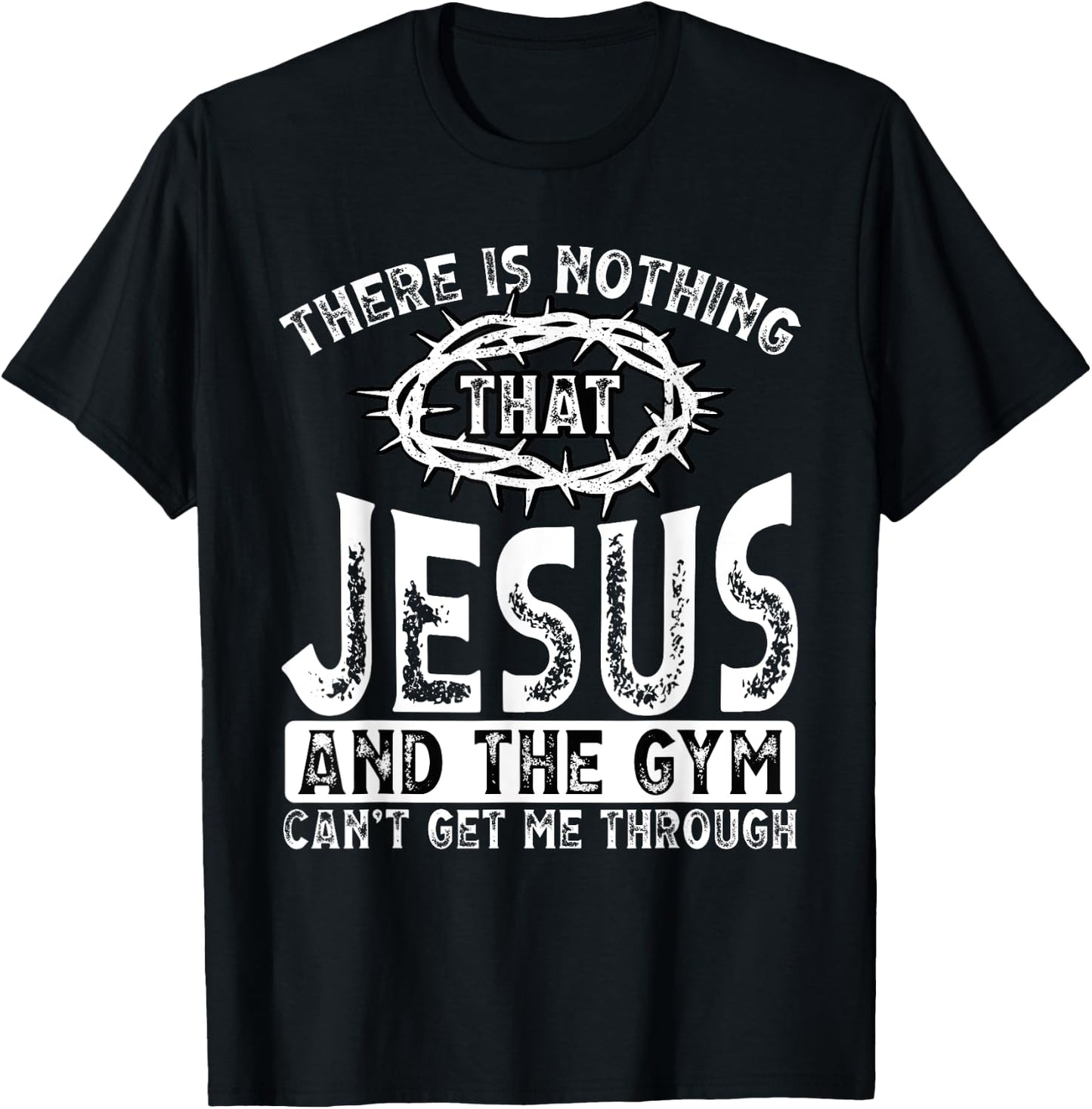 Gym Workout Exercise Christian Religious Jesus Christ T-Shirt - T-Shirt | Black