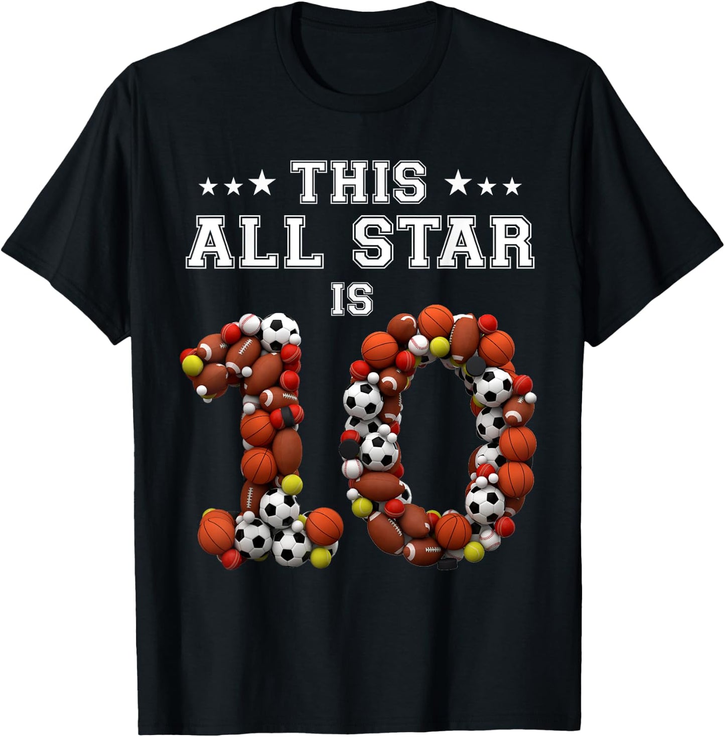 This All Star Is 10 Year Old Sports 10th Birthday Shirt Girl T-Shirt - T-Shirt | Black