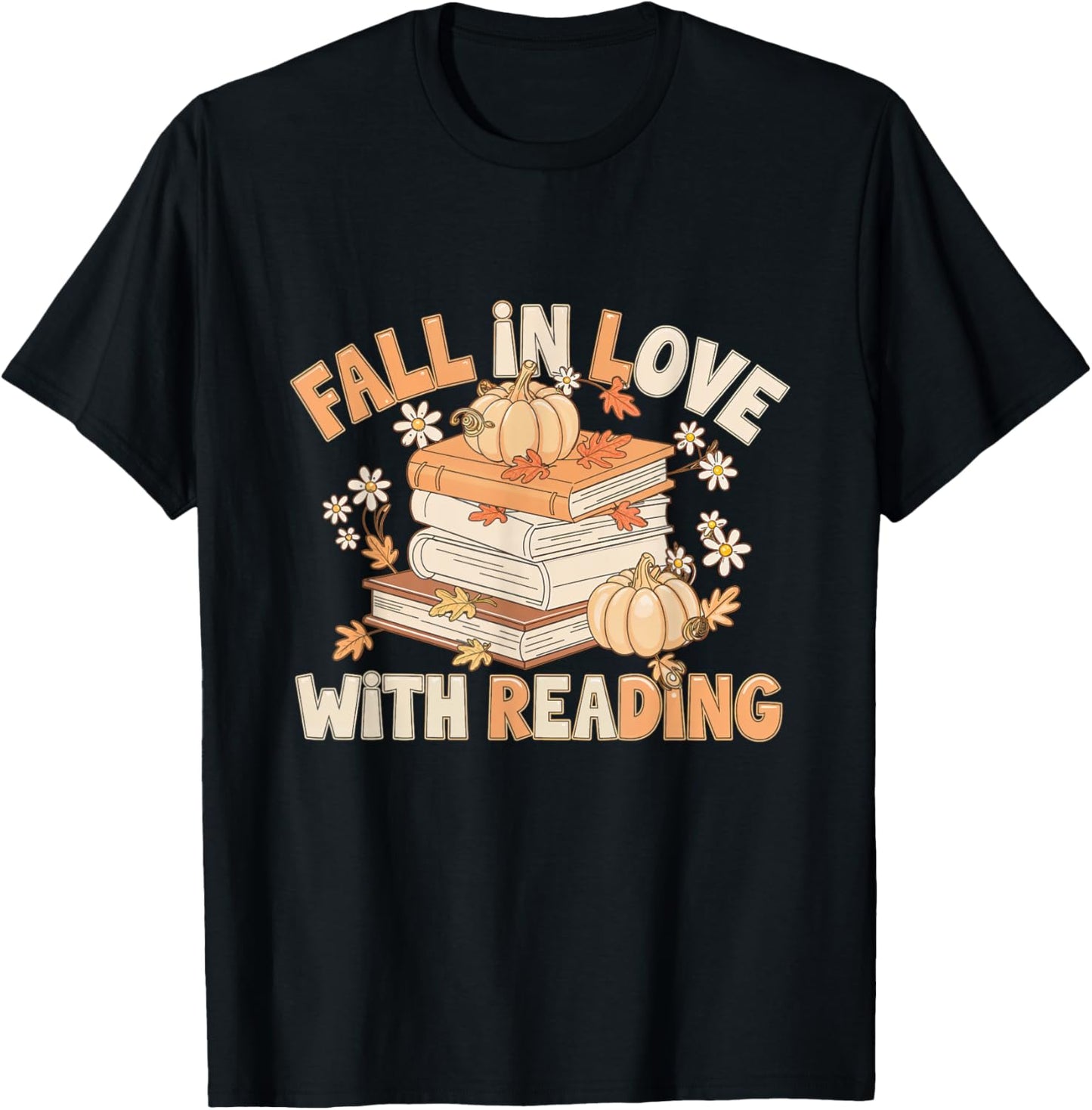 Fall In Love With Reading Books Autumn Pumpkin Fall T-Shirt - T-Shirt | Black