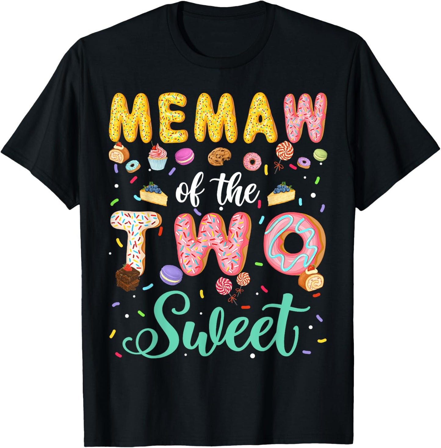 Memaw Of The Two Sweet Birthday Girl Donut Lover T-Shirt - T-Shirt | Black
