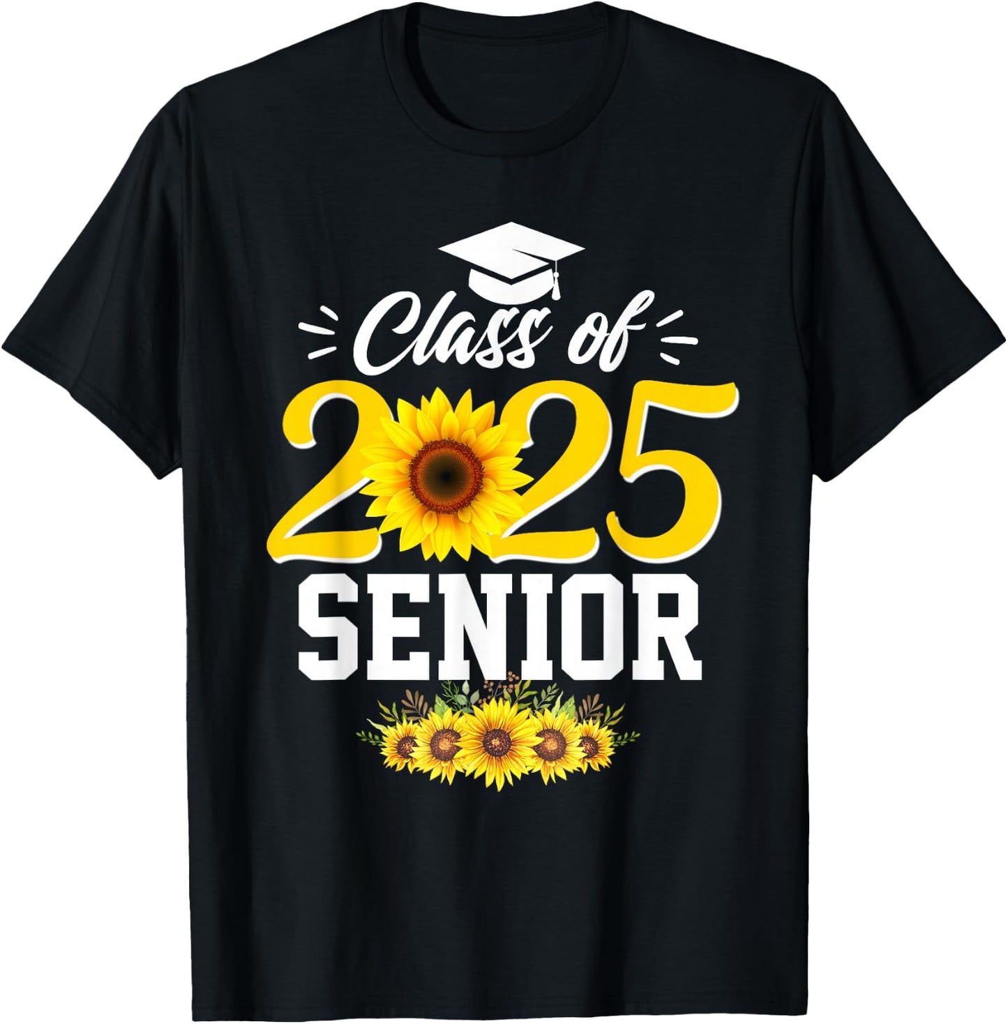 Class of 2025 senior girl floral sunflower senior 2025 T-Shirt - T-Shirt | Black