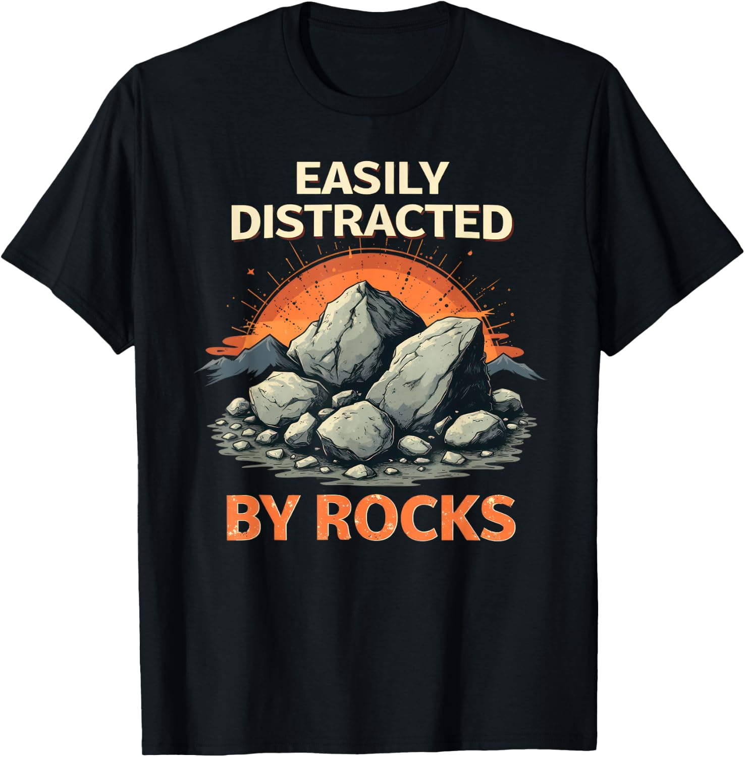 Vintage Easily Distracted By Rocks Geology Geologist T-Shirt - T-Shirt | Black