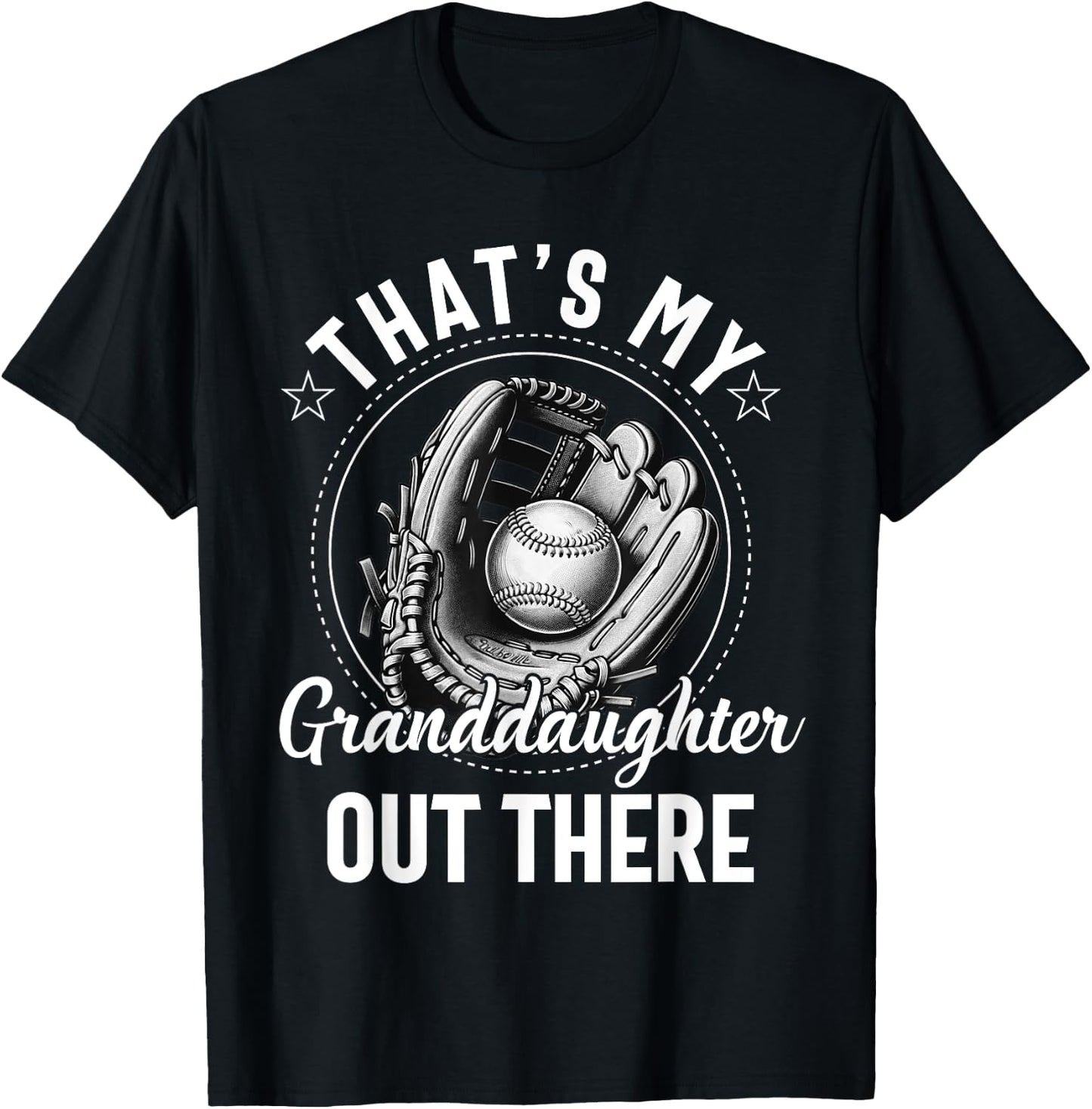 That's My Granddaughter Out There Softball Grandpa Grandma T-Shirt - T-Shirt | Black
