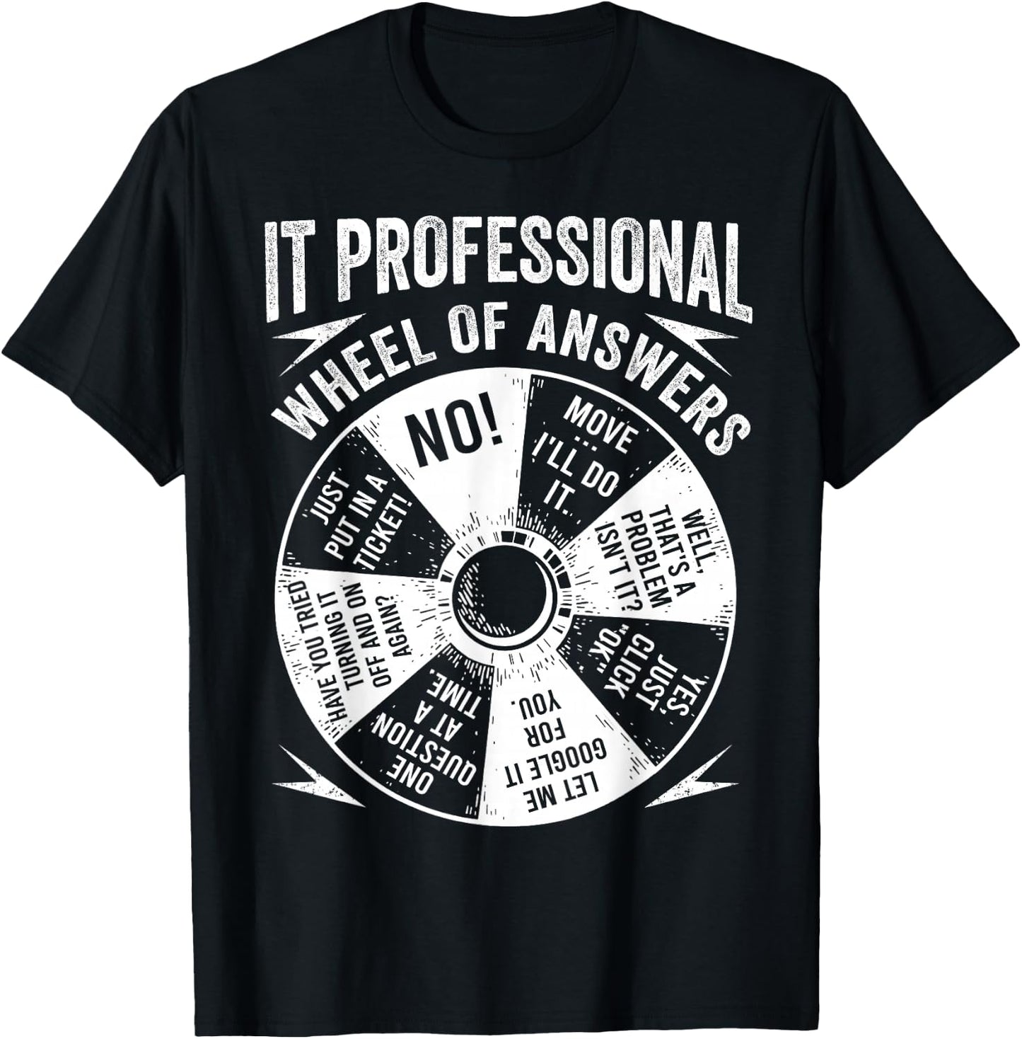 IT Professional Geek Wheel Of Answers Information Technology T-Shirt - T-Shirt | Black