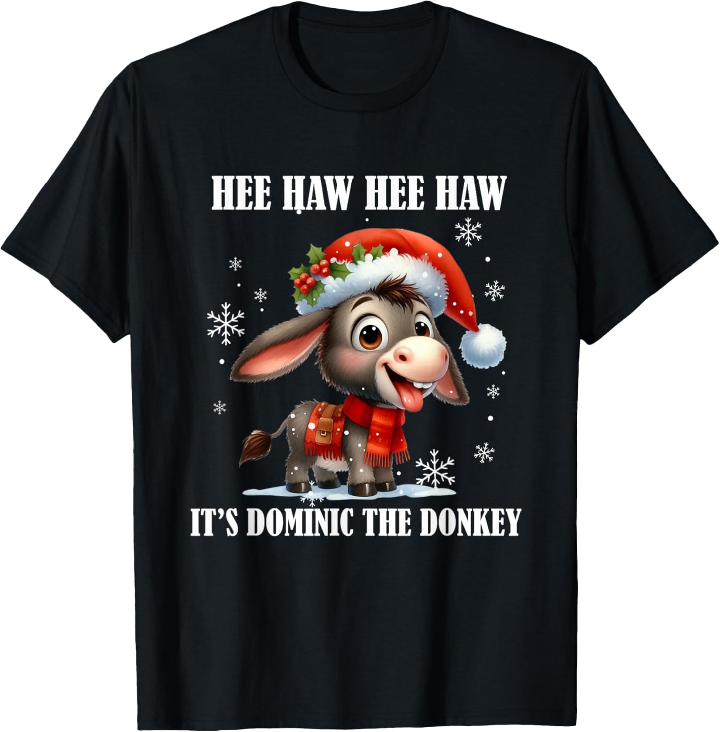 Fun Ugly Christmas Traditions Celebration Funny Christmas Italian Christmas Donkey Dominic The Donkey T-Shirt - T-Shirt | Black