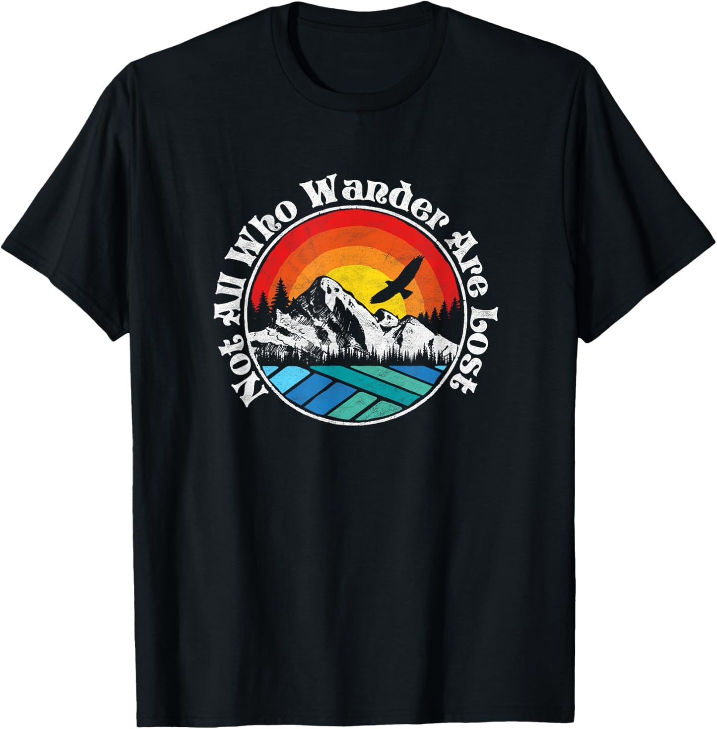 Not All Who Wander Are Lost Retro Mountains Nature Graphic T-Shirt - T-Shirt | Black